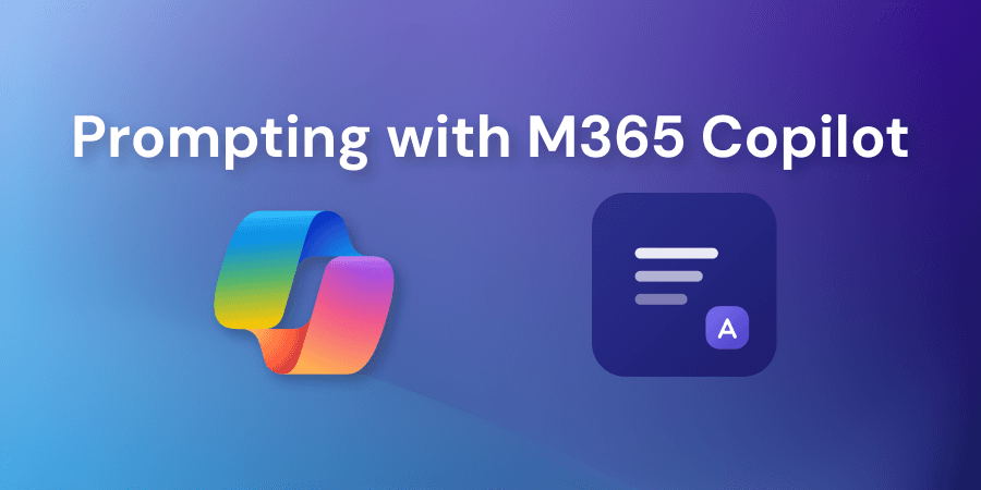 Crafting Effective Prompts for Microsoft 365 Copilot