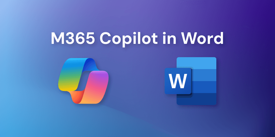 Getting Started with Microsoft 365 Copilot in Word