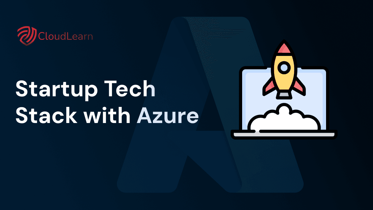 Startup Tech Stack: Building Smart with Azure Services