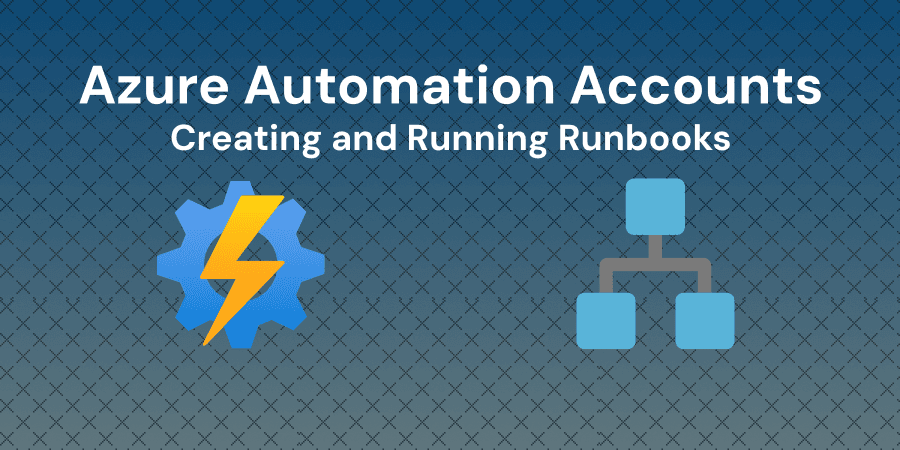 Creating and Running Scripts in Azure Automation Account Service