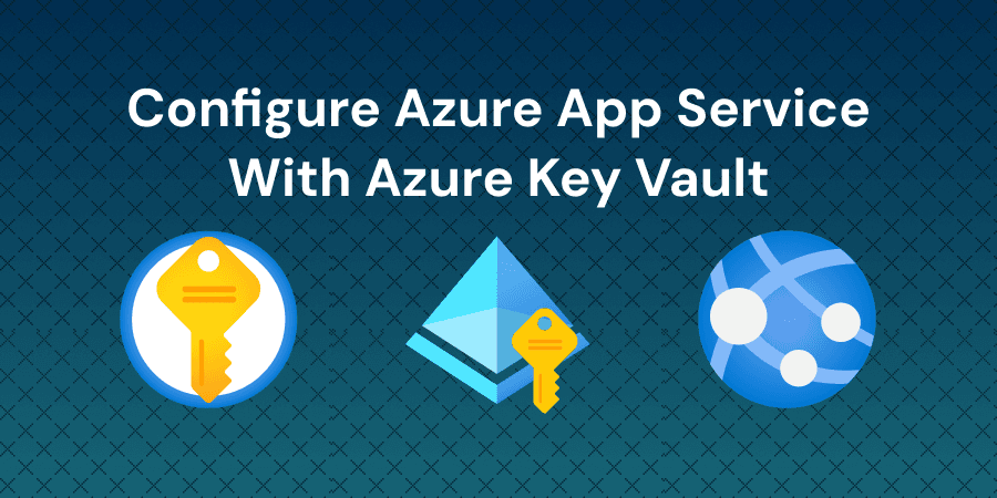 Secure Web App with Managed Identity and Key Vault Challenge