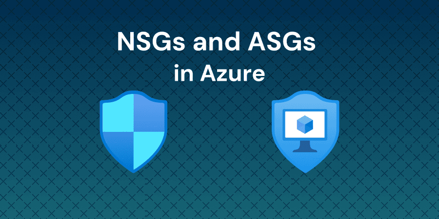 Implement Network Security Groups (NSGs) and Application Security Groups (ASGs) in Azure