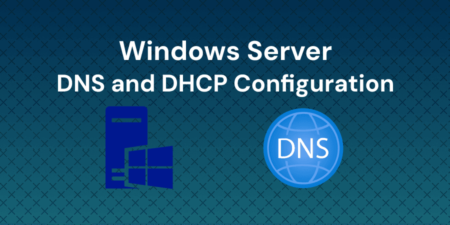 Windows Server DNS and DHCP Configuration on Azure