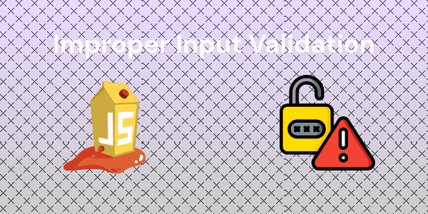 Improper Input Validation Basics: Exploring OWASP Juice Shop